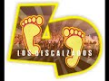 Los descalzados - Salmo 23