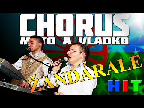 chorus - GipsyRomanoTube ♫ je propagační Romský Kanal tak se Připojte z potvrzením ~ ODBĚRU ~ Nebo si dejte~LIKE~ Na ▻▻▻ https://www.facebook.com/GipsyRomanoTube ~ ...
