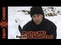 Becker BK-2: Survival Knife Test, Equip 2 Endure
