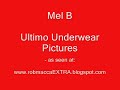 Mel B - Ultimo Underwear Pictures