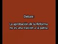 la aprobación de la reforma no es una traición a la patria