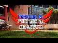 Physical Graffiti: Parkour Is