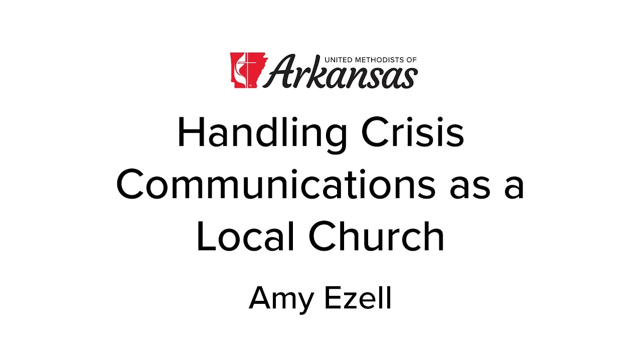 Handling Crisis Communications as a Local Church (08/12/2021)