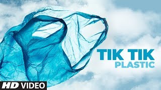 #WorldEnvironmentDay  Tik Tik Plastic  Shaan  Bham