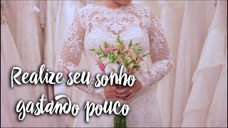 Realize seu sonho gastando pouco