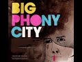 Everything Always - Big Phony