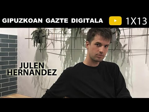 Gipuzkoan Gazte Digitala 1X13