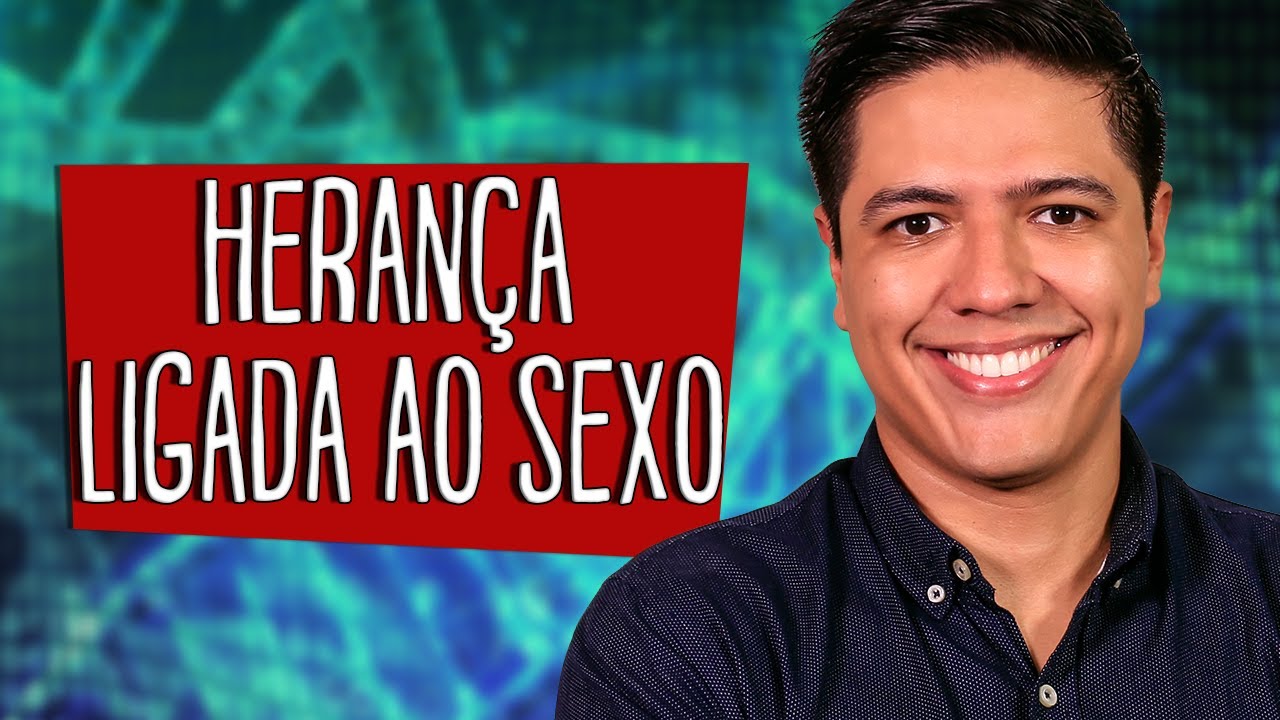 HERANÇA LIGADA AO SEXO Parte 01 - HERANÇA SEXUAL - Genética - Prof. Kennedy Ramos