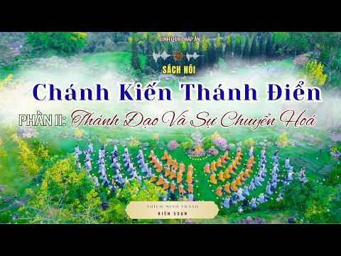 Chánh Kiến Thánh Điển - Phần 2