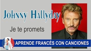 Je te promets - Johnny Hallyday