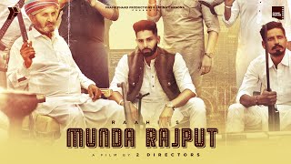 Munda Rajput (Official Video) Raahi Rana  KP Music