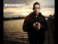 MUHABBET -  OHNE DICH [ReDaKM]