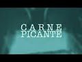 CARNE PICANTE