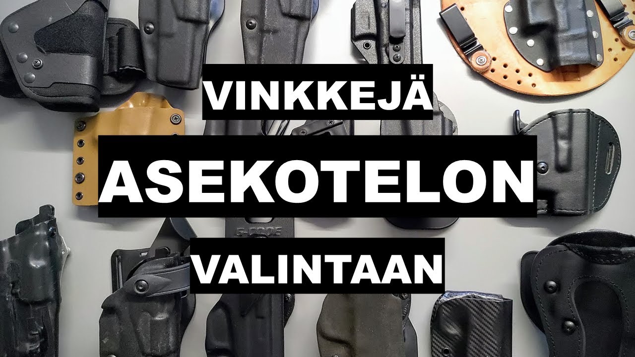 Vinkkejä pistoolikotelon valintaan