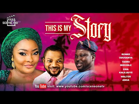 This is my story (Part 1) | Latest Nollywood Movie