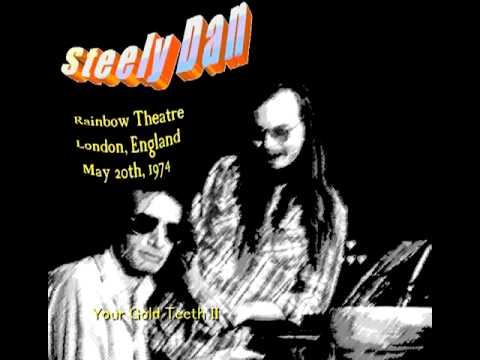 shibusazappa - 1974.05.20 Rainbow Theatre Finsbury Park, London, England Donald Fagen - piano, vocals Walter Becker - bass Jeff Baxter - guitar Denny Dias - guitar Jim Hodd...