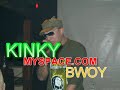 KINKY BWOY...Que sera...muy buena
