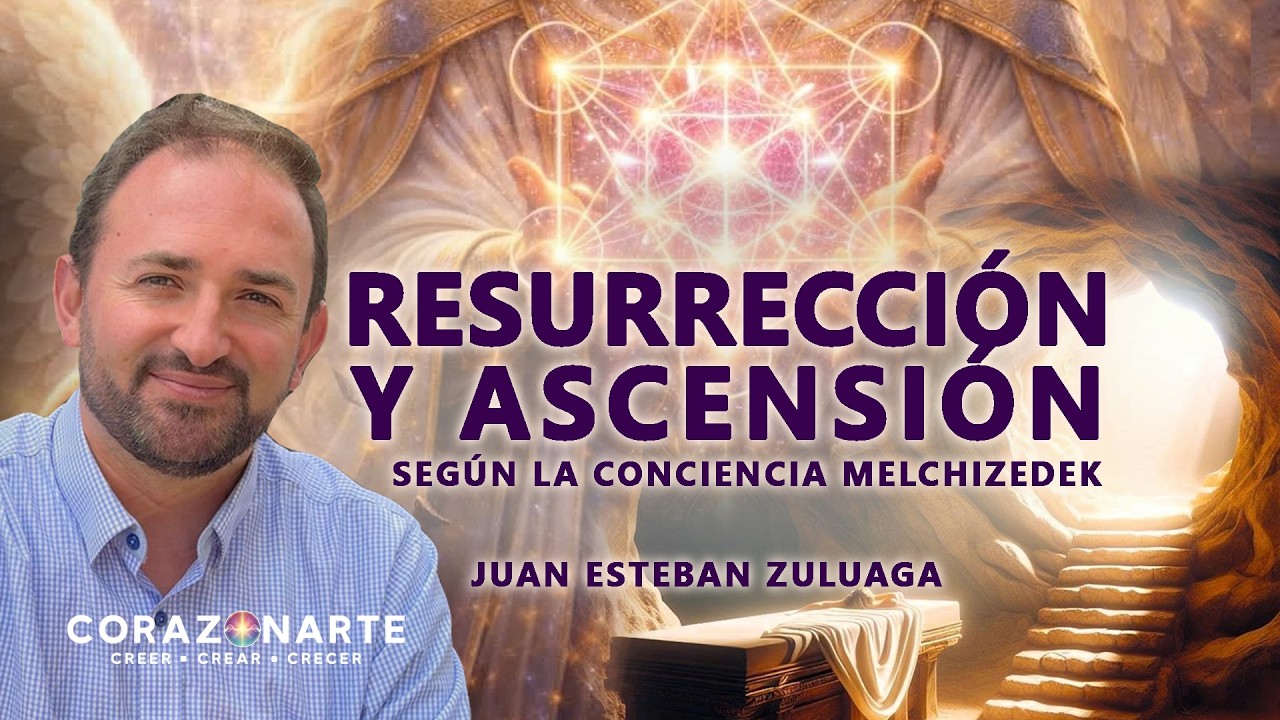 LA RESURRECCION Y LA ASCENSION SEGUN LOS MELCHIZEDEK | Merkaba