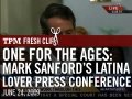 One for the Ages: Mark Sanford's Latina Lover Press Conference