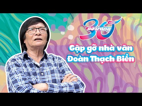 SINH NHẬT TẬP SAN ÁO TRẮNG 3️0 NĂM: CHIA SẺ TỪ NHÀ VĂN ĐOÀN THẠCH BIỀN