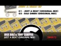Jose Diaz & Tony Campos - Just a Beat (Original Mix)