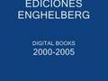 Hedi Enghelberg Published Books 2000-2008