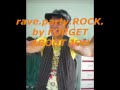rave.party.ROCK. by FORGET ABOUT JON