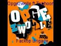 Opgezwolle ft Typhoon - Fakkel Brigade