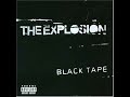 The Explosion - Deliver Us The Explosion - Deliver Us