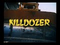 Movie - Killdozer (Jerry London, 1974)