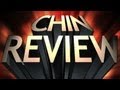 The Chin Review
