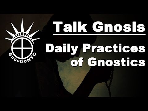how to practice gnosticism