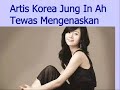 artis korea jung in ah tewas mengenaskan