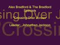 the alex bradford specials in the early days.

johnathan jackson on lead