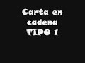 Las cartas en cadena (por loquendo) Las cartas en cadena (por loquendo)