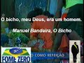 FOME ZERO \"BICHO HOMEM\" FOME ZERO \"BICHO HOMEM\"