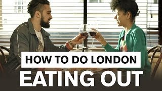 Eating Out  in London