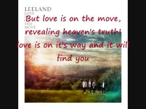 Love is on the move – Leeland
