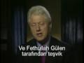 DINSIZ VE NAMUSSUZ Bill Clinton  Fethullah Gulen Hillary Clinton Iliskisi YOBAZLAR