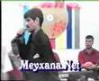 Meyxana _ Sag olginen meydani verdin mene