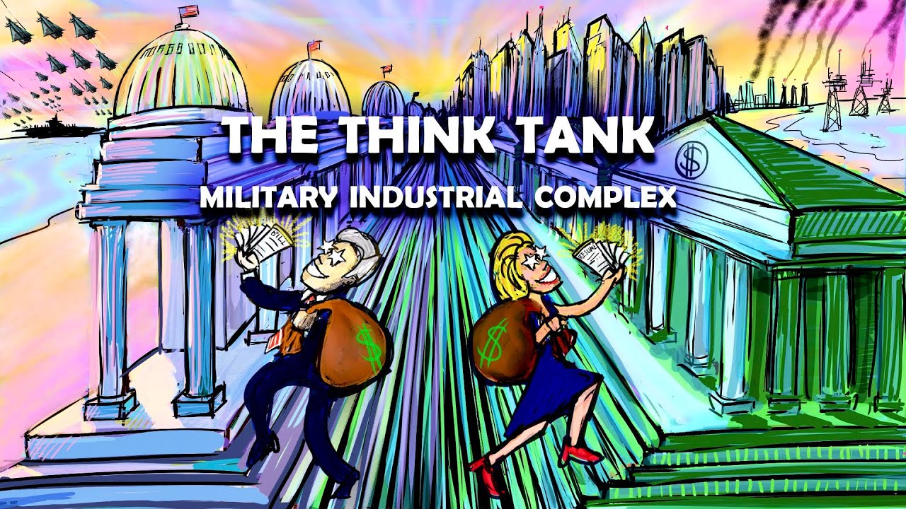 The Think Tank-Military-Industrial Complex: Shilling for the Merchants of Death