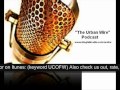 YouTube - Excerpt from: "The Urban Wire" Internet Radio ...