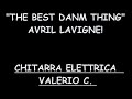 THE BEST DANM THING-LAVAGNE AVRIL