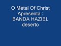 Banda Haziel - Deserto