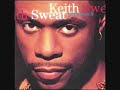 Keith Sweat - PUT YOUR LOVIN\