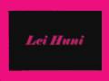 Lei Huni