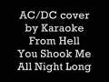 Great AC/DC Cover: Karaoke From Hell - You Shook Me All Night Long