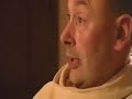 conversation with  a benedictine monk in scotland