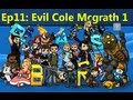 Evil Cole McGrath Part 1!!! Let`s Play PASBR ...