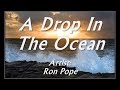 A Drop In The Ocean - Ron Pope [Lyrics]